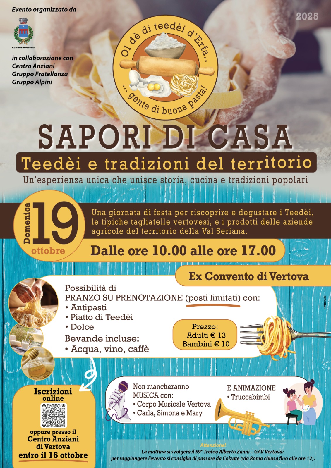 Un evento tra tradizione e innovazione per celebrare le radici culturali di Vertova e aprirle al territorio.

Domenica 19 ottobre 2025