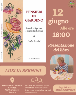 Presentazione del libro "Pensieri in giardino": incontro con l'autrice Adelia Bernini